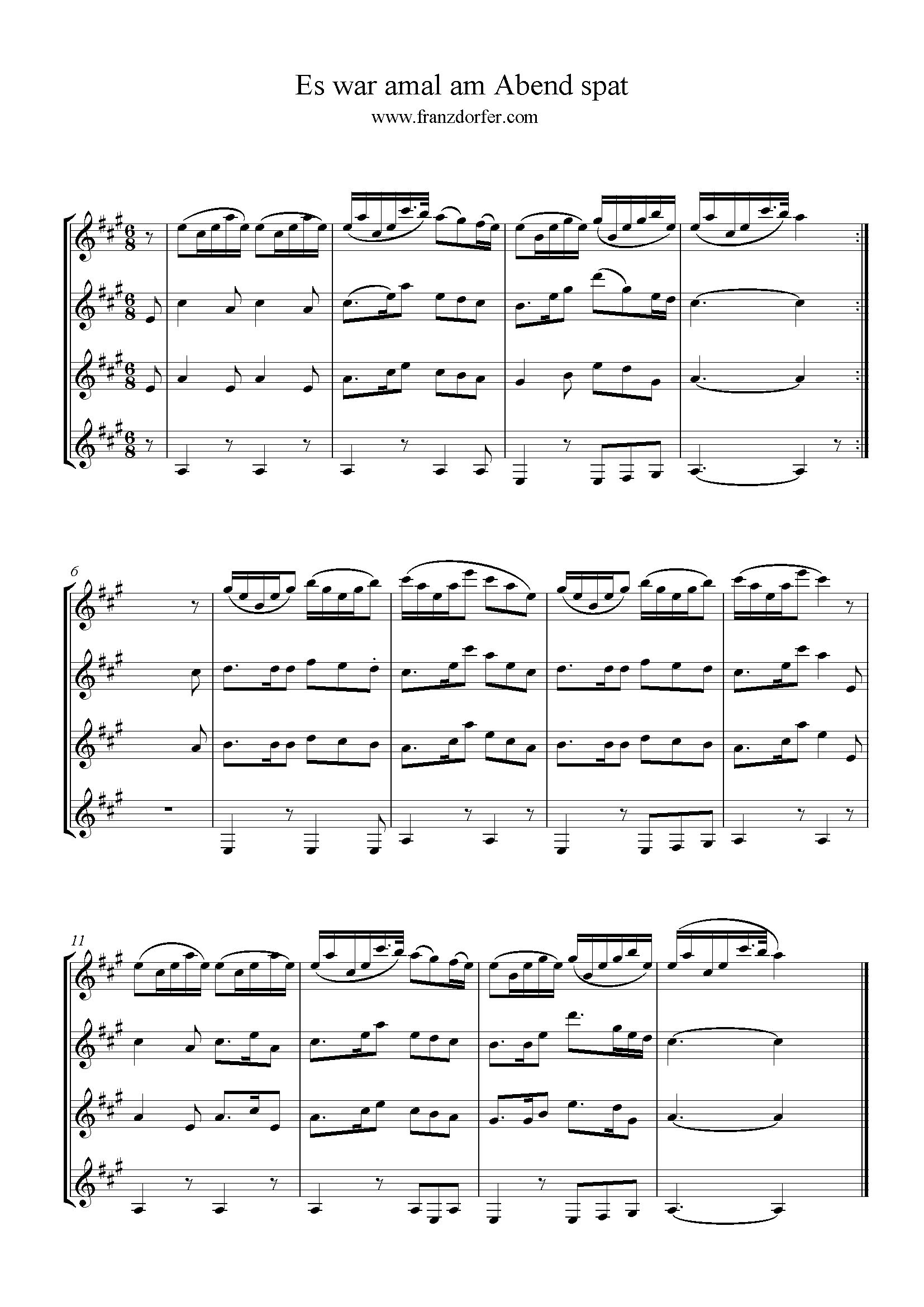 Quarftettnoten, es war amol am abend spat es war amol am Abend spat